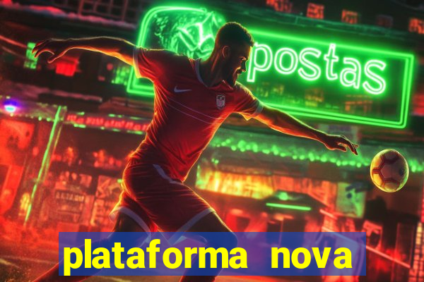 plataforma nova deposito minimo 1 real